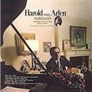 Harold sings Arlen (with friend): Harold Arlen  / 1 Fields Song