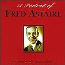 A Portrait of Fred Astaire: Fred Astaire  / 5 Fields Songs